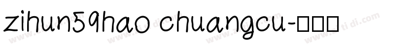 zihun59hao chuangcu字体转换